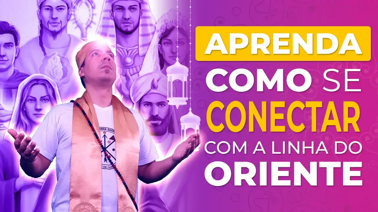 Como se conectar com a Linha do Oriente na Umbanda