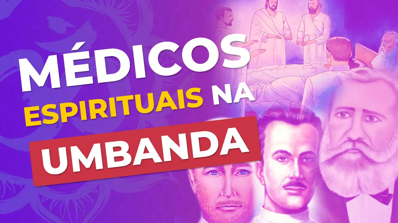 Médico Espiritual na Umbanda
