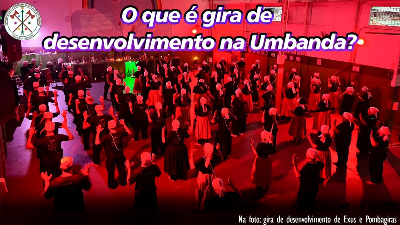 Gira de Desenvolvimento na Umbanda